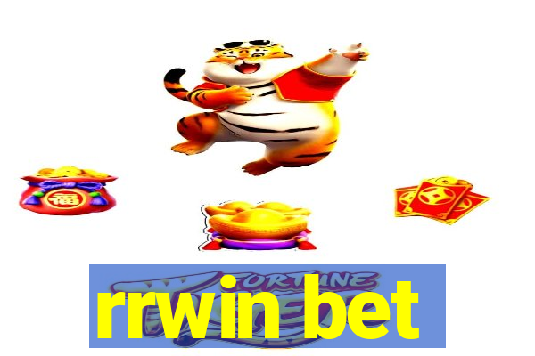 rrwin bet